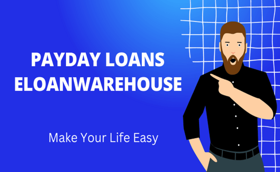 payday loans eloanwarehouse